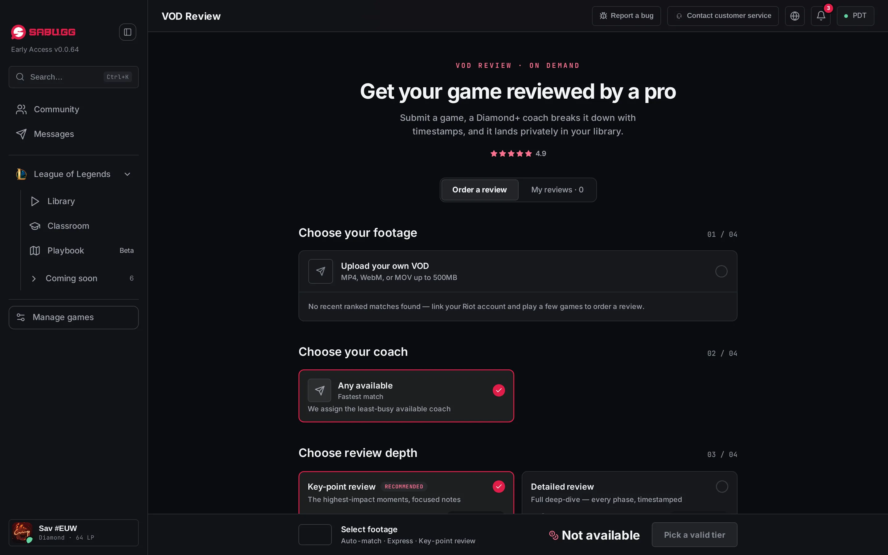 VOD Review: choose your footage, your coach and the review depth, in three steps.